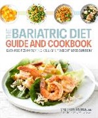 Matthew Weiner - The Bariatric Diet Guide and Cookbook