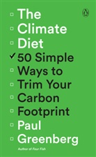 Paul Greenberg - The Climate Diet