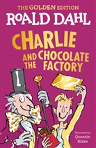 Quentin Blake, Roald Dahl, Quentin Blake - Charlie and the Chocolate Factory