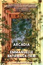 Emmanuelle Bayamack-Tam, Ruth Diver - Arcadia