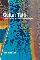 Joel Harrison - Guitar Talk