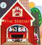 Nicola Edwards, Thomas Elliott, Thomas Elliott - Let's Pretend Fire Station