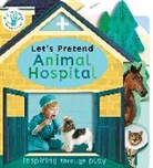 Nicola Edwards, Thomas Elliott, Thomas Elliott - Let's Pretend Animal Hospital