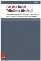 In Jung, Martin Ebner, Pete Lampe, Peter Lampe, Heidrun Elisabeth Mader, Stefan Schreiber... - Passio Christi, Tribulatio Discipuli
