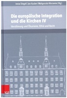 Thomas Brechenmacher, Thomas Bremer, M Heymel, Irene Dingel, Ja Kusber, Jan Kusber... - Die europäische Integration und die Kirchen IV
