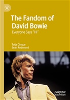 Toija Cinque, Sean Redmond - The Fandom of David Bowie