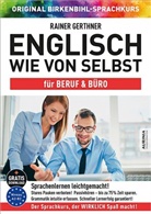 Rainer Gerthner, Original Birkenbihl-Sprachkurs - Englisch wie von selbst für Beruf & Büro (ORIGINAL BIRKENBIHL), Audio-CD (Hörbuch)