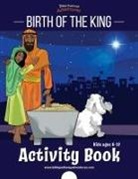 Pip Reid, Pip Reid, Bible Pathway Adventures - Birth of the King Activity Book