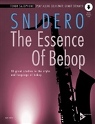 Jim Snidero - The Essence Of Bebop Tenor Saxophone