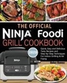 Helen Gomez - The Official Ninja Foodi Grill Cookbook for Beginners