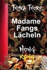 Thyra Thorn - Madame Fangs Lächeln
