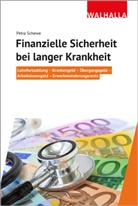 Petra Schewe - Finanzielle Sicherheit bei langer Krankheit