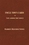 Harriet Beecher Stowe, Tony Darnell - Uncle Tom's Cabin
