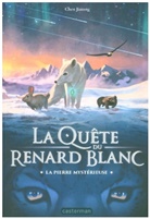 Jiatong Chen, Chen Jiatong, Chen Jiatong - La quête du renard blanc. Vol. 1. La pierre mystérieuse