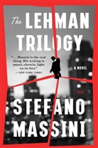 Stefano Massini - The Lehman Trilogy