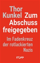Thor Kunkel - Zum Abschuss freigegeben