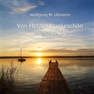 Wolfgang M Ullmann, Wolfgang M. Ullmann - Von Herzen Dankeschön