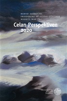Bernd Auerochs, Friederik Felicitas Günther, Friederike Felicitas Günther, Markus May - Celan-Perspektiven 2020