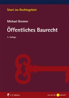 Michael Brenner - Öffentliches Baurecht