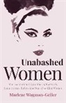 Marlene Wagman-Geller, Wagman-Geller Marlene - Unabashed Women
