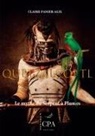 Claire Panier-Alix, CP Editions, Cpa Editions - Quetzalcoatl