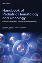Agrawal, Anurag K. Agrawal, Agrawal Anurag K., Ca Hastings, Caroline Hastings, Caroline A Hastings... - Handbook of Pediatric Hematology and Oncology