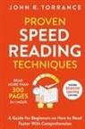 John R. Torrance - Proven Speed Reading Techniques
