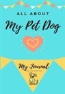 Petal Publishing Co, Petal Publishing Co. - About My Pet Dog