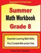 Reza Nazari, Michael Smith - Summer Math Workbook Grade 8