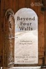Michael D O'Neil, Michael D. O'Neil, Peter Elliott, Michael D. O'Neil - Beyond Four Walls