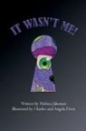 Melissa Jakeman, Angela Davis, Charles Davis - It Wasn't Me!
