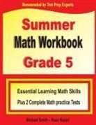Reza Nazari, Michael Smith - Summer Math Workbook Grade 5