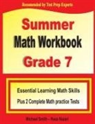 Reza Nazari, Michael Smith - Summer Math Workbook Grade 7