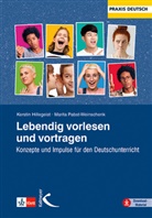 Kersti Hillegeist, Kerstin Hillegeist, Marita Pabst-Weinschenk - Lebendig vorlesen und vortragen