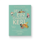 Jessica Sanders, Robbie Cathro - Sei ein ganzer Kerl