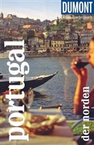 Jürgen Strohmaier - DUMONT Reise-Taschenbuch Reiseführer Portugal. Der Norden