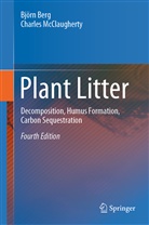 Björ Berg, Björn Berg, Charles McClaugherty - Plant Litter