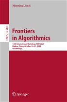 Minmin Li, Minming Li - Frontiers in Algorithmics