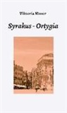 Viktoria Moser - Syrakus - Ortygia