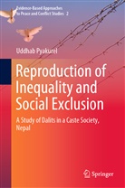 Uddhab Pyakurel, Uddhab Prasad Pyakurel - Reproduction of Inequality and Social Exclusion