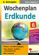 Rudi Lütgeharm - Wochenplan Erdkunde / Klasse 6