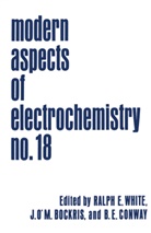 John O'M Bockris, John O'M. Bockris, Brian E Conway, Brian E. Conway, Ralph E White, Joh O'M Bockris... - Modern Aspects of Electrochemistry