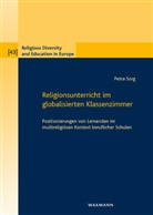 Petra Sorg - Religionsunterricht im globalisierten Klassenzimmer