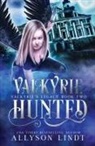 Allyson Lindt - Valkyrie Hunted