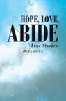 Anna Smith - Hope, Love, Abide: Love Stories