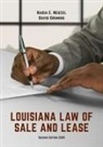 David Gruning, Nadia E. Nedzel - Louisiana Law of Sale and Lease