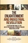 Captivating History - The Enlightenment and Industrial Revolution