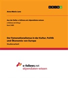 Anna-Maria Lenz - Der Femonationalismus in der Kultur, Politik und Ökonomie von Europa