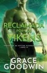 Grace Goodwin - Reclamada por los vikens
