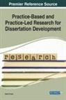 Robin Throne - Practice-Based and Practice-Led Research for Dissertation Development